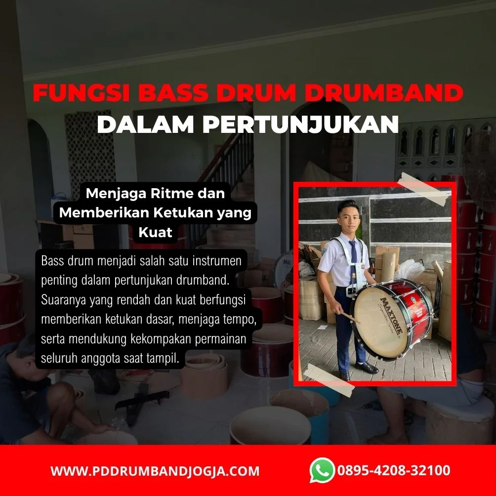 Fungsi Bass Drum Drumband dalam Pertunjukan